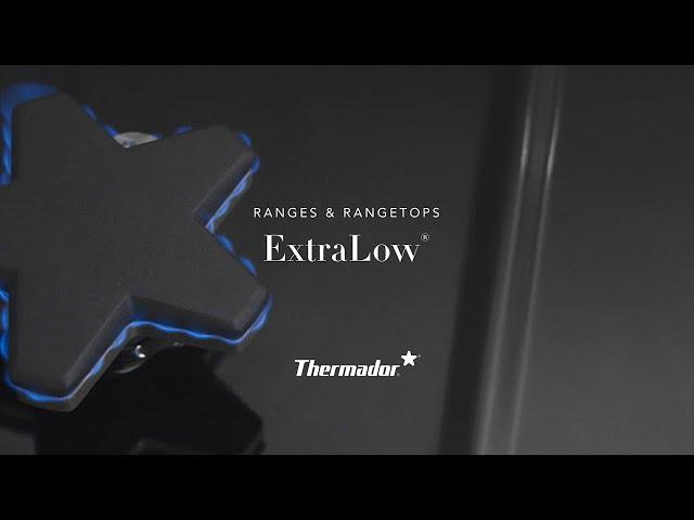 ExtraLow(R) for slowly simmering delicate recipes