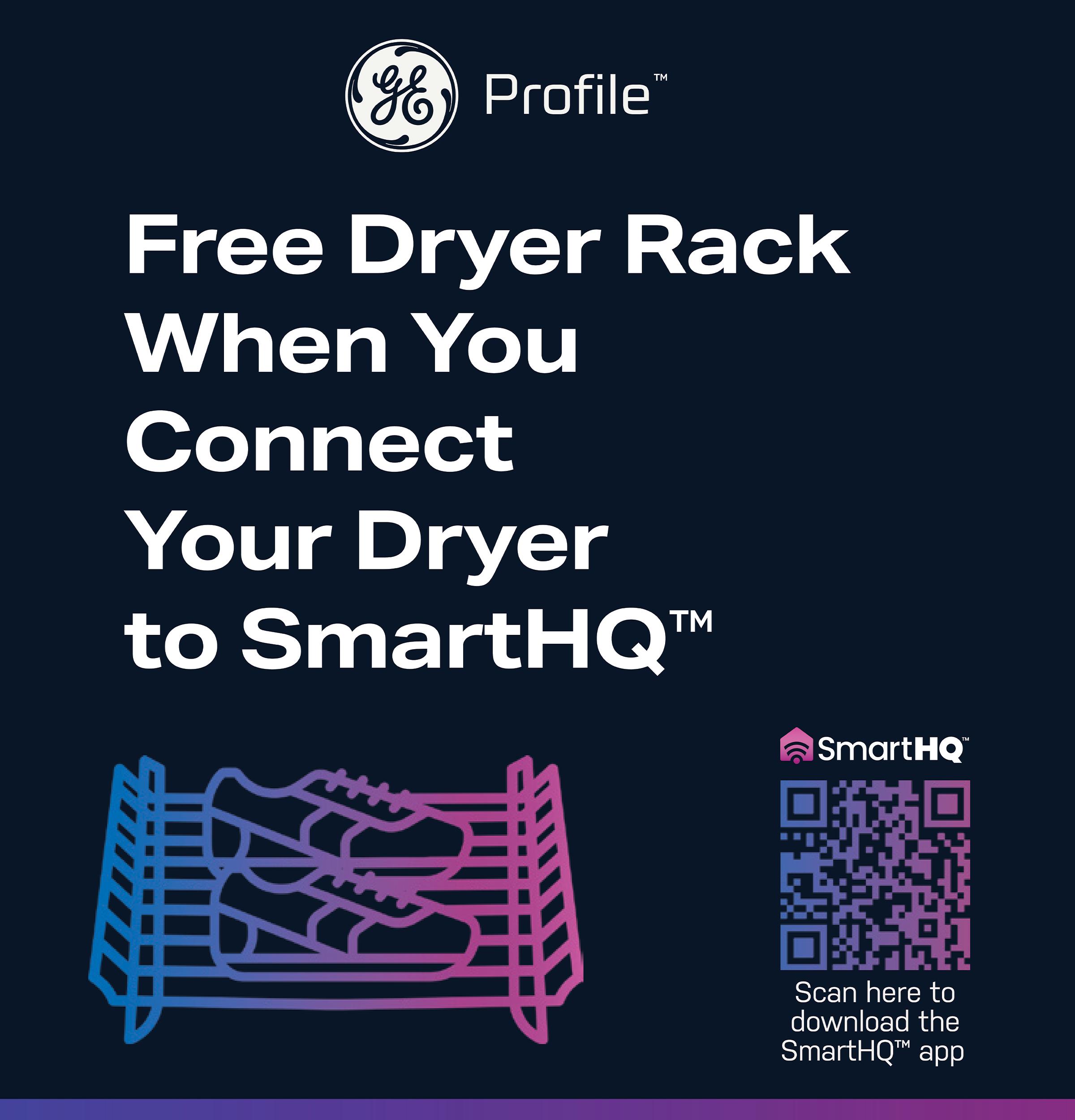 Free Dryer Rack with SmartHQ(TM) App Connection